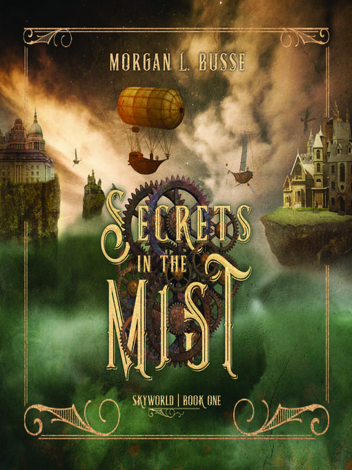 Title details for Secrets in the Mist by Morgan L. Busse - Available